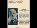 Now here is a man who understands women - William Golding
