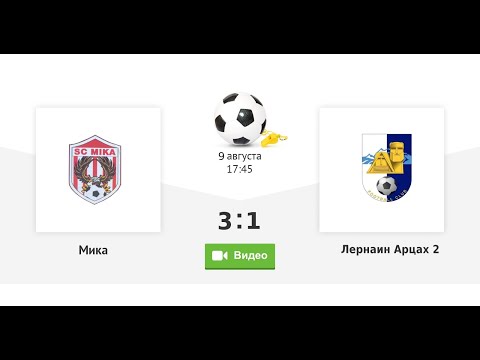 Mika (3-1) Lernain Arcax 2 / Armenia First League Round 2
