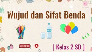 Download lagu Wujud dan Sifat Benda || Benda Padat, Benda Cair, dan Benda Gas ~ Kelas 2 SD mp3