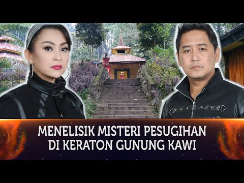 344 - MENELISIK MISTERI PESUGIHAN DI KERATON GUNUNG KAWI, KABUPATEN MALANG.