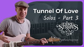 Tunnel Of Love Solo Guitar Lesson 3 | Understanding Mark Knopfler&#39;s (genius) Style