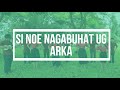 Rekindling Children's Song- Si Noe nagabuhat ug arka (with lyrics)