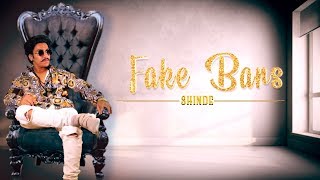 SHINDE-FAKE BARS | Hindi Rap Song | Official Music Video | 2019