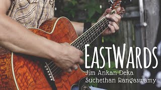 EastWards - fusion of Guitar & Veena | Jim Ankan Deka | Suchethan | Time lapse nature videos