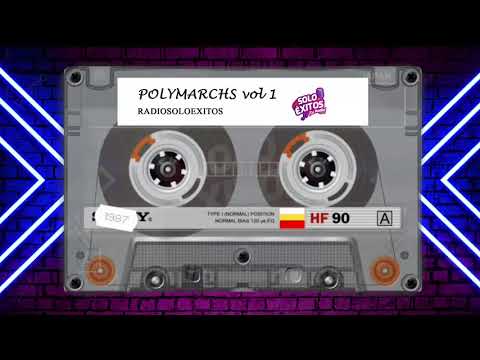 POLYMARCH vol 1 - TU RADIO SOLO ÉXITOS