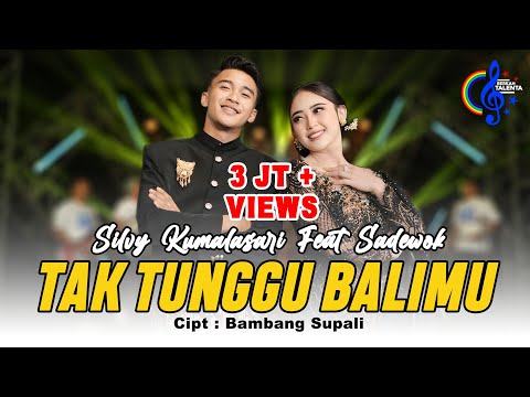 Silvy Kumalasari Feat Sadewok - Tak Tunggu Balimu (Official Music Video) | Nangiso Sedina Ping Pitu