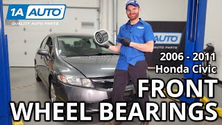 How to Replace Front Wheel Bearings 2006-2011 Honda Civic