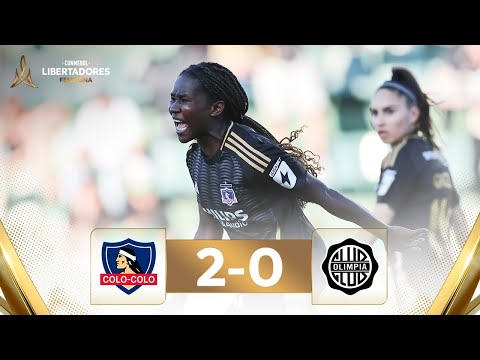 COLO-COLO vs. OLIMPIA | HIGHLIGHTS | CONMEBOL LIBERTADORES FEMENINA 2025