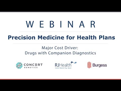 RJ Health - Drugs with Companion Diagnostics can play a huge part in driving costs - Webinar Segment