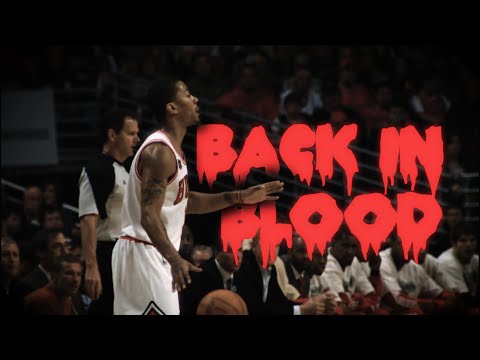 Derrick Rose Mix - "Back In Blood" ʜᴅ