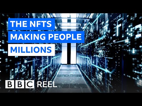 How do NFTs work? And are they really making people millionaires? - BBC REEL