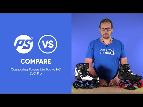 Comparing Powerslide Tau vs HC EVO Pro