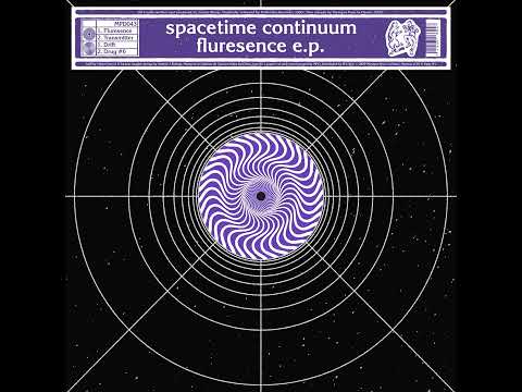 Space Time Continuum – Fluresence E.P. (1993/2022RP)