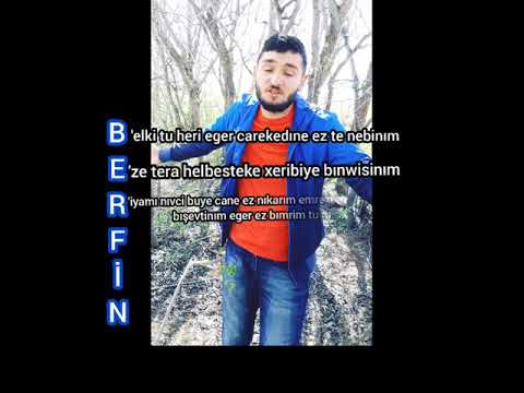 BERFİN ( Kürtçe Akrostiş Şiir ) Helbest