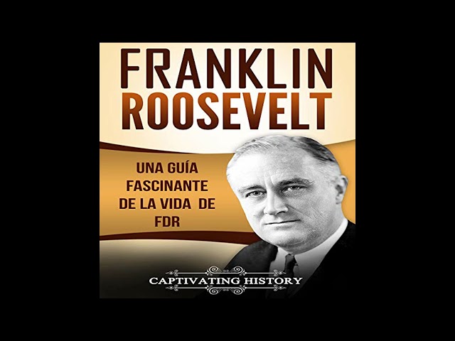 Vídeo relacionado con Franklin Roosevelt: Una Guía Fascinante de la Vida de FDR (Libro en Español/Franklin Roosevelt Spanish Book Version) (Presidentes de EE. UU.)