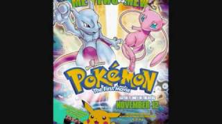 Pokémon The First Movie Theme Song