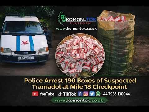 Police Arrest 190 Boxes of Suspected Tramadol at Mile 18 Checkpoint.