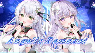Anglelic Remnant