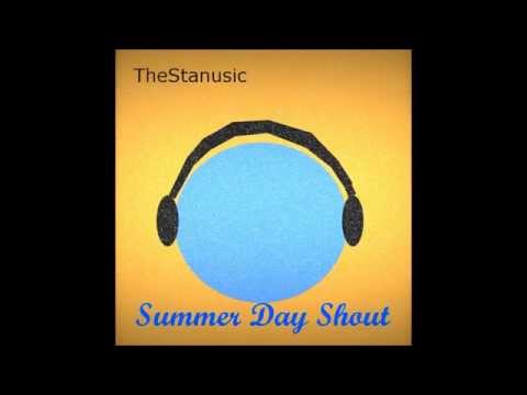 Summer Day Shout (2012 Mashup Remix)