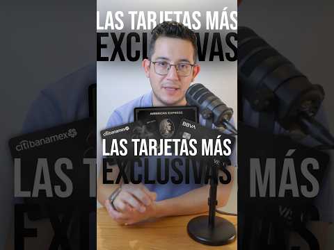 las tarjetas más exclusivas en México #tarjetasdecrédito #dinero #finanzaspersonales