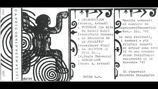 CAPRICORNI PNEUMATICI – Über Artaud (1988)