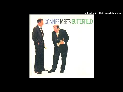 Ray Conniff & Billy Butterfield - Conniff Meets Butterfield ©1959