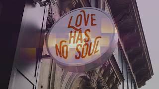 BABI BONE PROJECT - Love has no soul