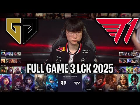 GEN vs T1 GAME 3 LCK 2025 SUMMER PLAYOFFS | GENG ESPORTS vs T1 G3 LCK 2025