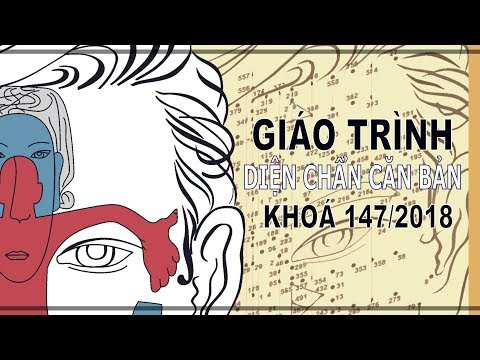 Lớp Diện Chẩn Căn Bản K147 - Ngày Thứ 3 - 10/1/2018