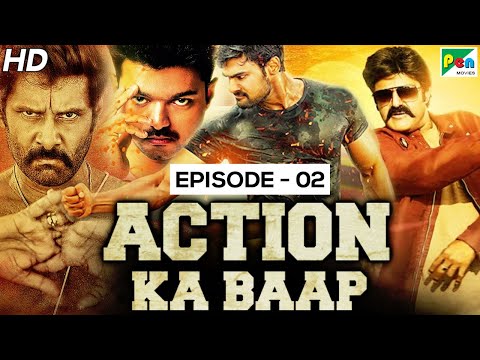Action Ka Baap - EP 02 | Back To Back Action Scenes | Khakhi Aur Khiladi, Sher Ka Shikaar, Saamy²