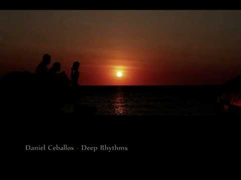 Daniel Ceballos - Deep Rhythms