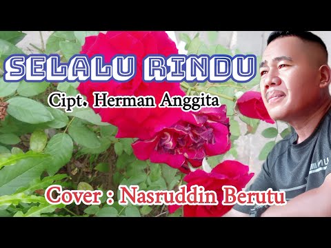 SELALU RINDU//RITA SUGIARTO_EVIE TAMALA//CIPT.HERMAN ANGGITA@N.Berutu_Channel