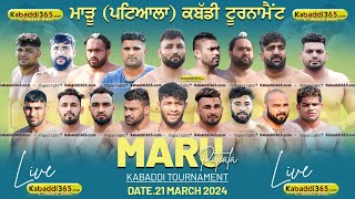 Maru (Patiala) Kabaddi Tournament 21 March 2024