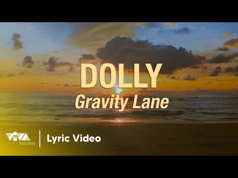Dolly – Gravity Lane (Official Lyric Video)