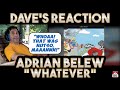 Dave's Reaction: Adrian Belew — Whatever [with Danny Carey and Les Claypool]