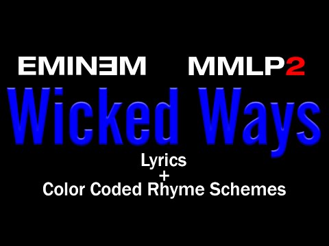 Eminem - Wicked Ways - [Lyric Video & Colored Rhyme Scheme]