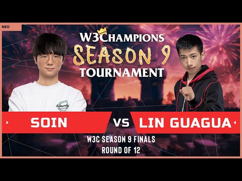 WC3 - W3Champions S9 - Round of 12: [ORC] Soin vs. Lin Guagua [ORC]
