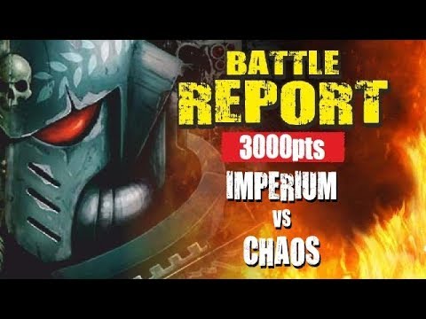 Imperium vs Chaos 2v2 *8th Edition* 3000pts Battle Report