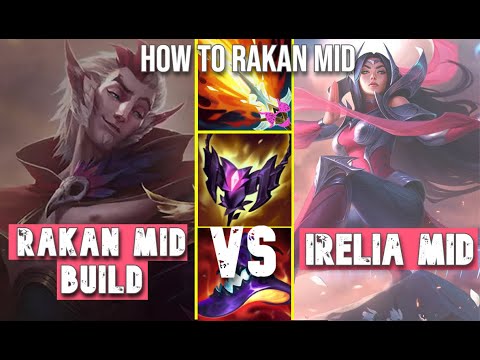 How to Rakan Mid: Rakan VS Irelia Mid #leagueoflegends #lol #irelia #rakanmid #yone #yasuo #akali
