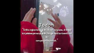 Download lagu JODOH || Story WA terbaru 2021 Islami | Kata Mutiara | Kata Bijak mp3 Download lagu JODOH || Story WA terbaru 2021 Islami | Kata Mutiara | Kata Bijak mp3