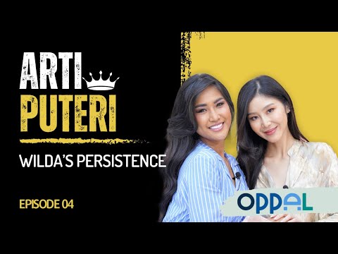 Arti Puteri Episode 04: Wilda Situngkir - Puteri Indonesia Pariwisata 2018