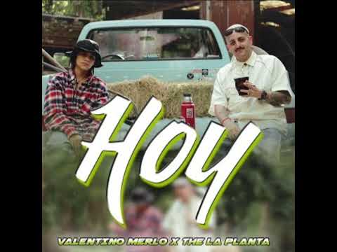 Valentino merlo X The la planta - Hoy (Official video)