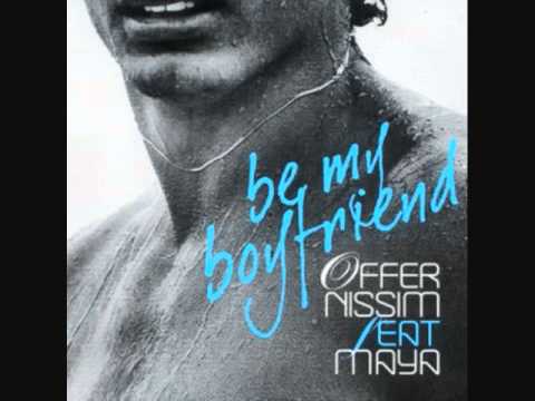 Be My Boyfriend [Peter Rauhofer Final Mix] - Offer Nissim Feat. Maya