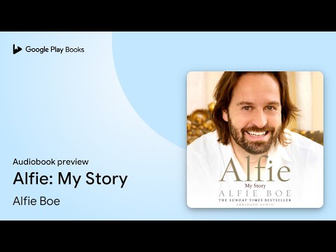 Alfie: My Story by Alfie Boe · Audiobook preview