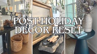 POST HOLIDAY DECOR RESET! | WINTER HOME STYLING IDEAS | MY FAVORITE HOME DECOR TIPS