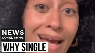 Tracee Ellis Ross Finally Reveals Why She's Single - CH News