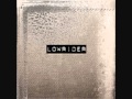 Lowrider- missed a day again 