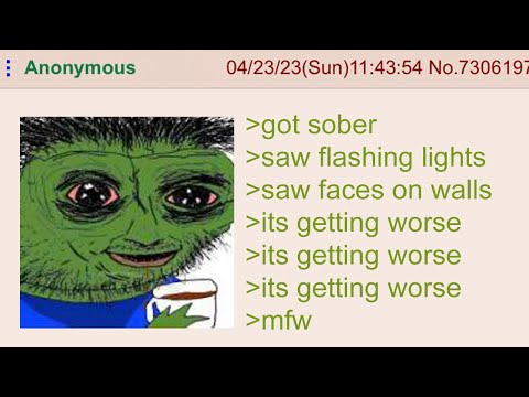 Anon Didn't Take His Meds - 4Chan Greentext Stories