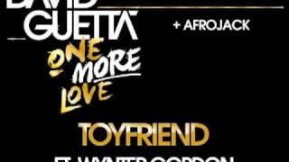 David Guetta &amp; Afrojack - Toyfriend (ft Wynter Gordon)