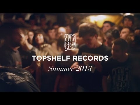 Topshelf Records: Summer 2013 re-cap